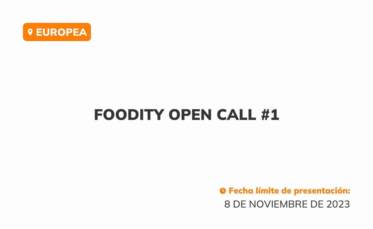 FOODITY Open Call #1