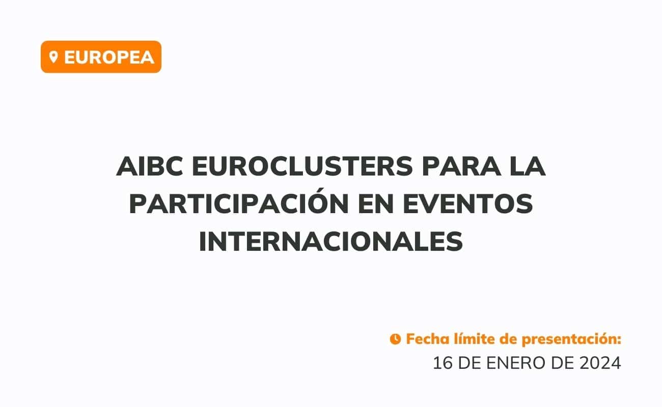 AIBC Euroclusters para la participación en eventos internacionales