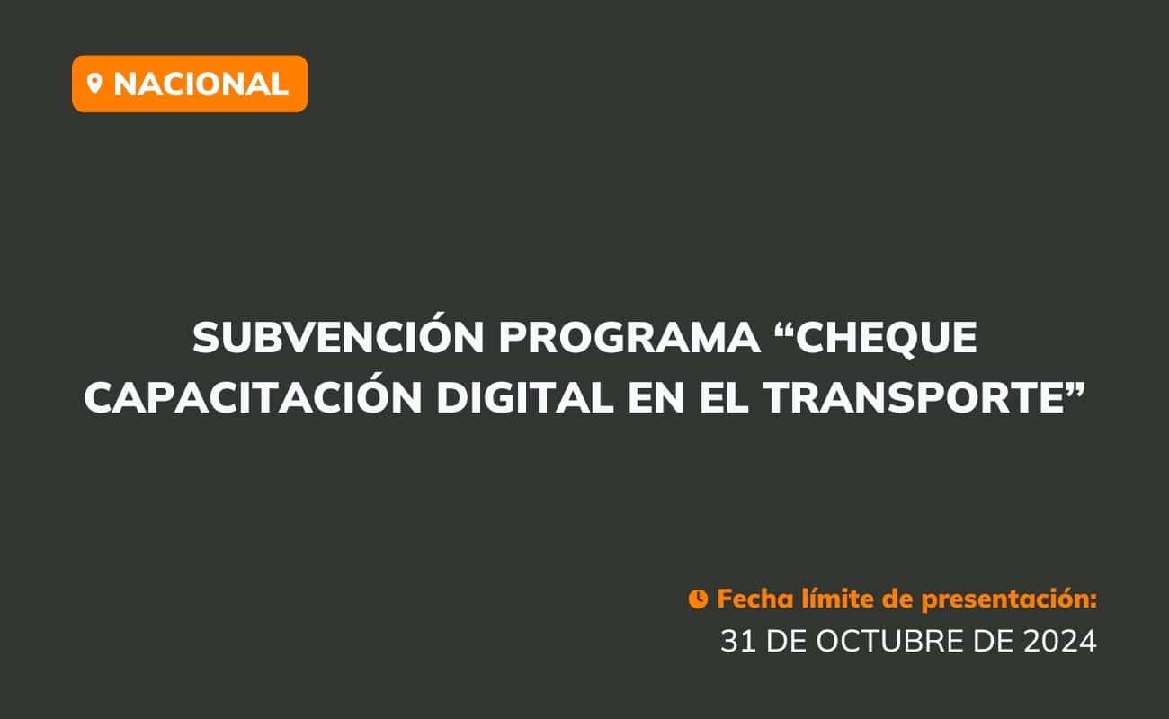 Cheque Capacitación Digital Transporte