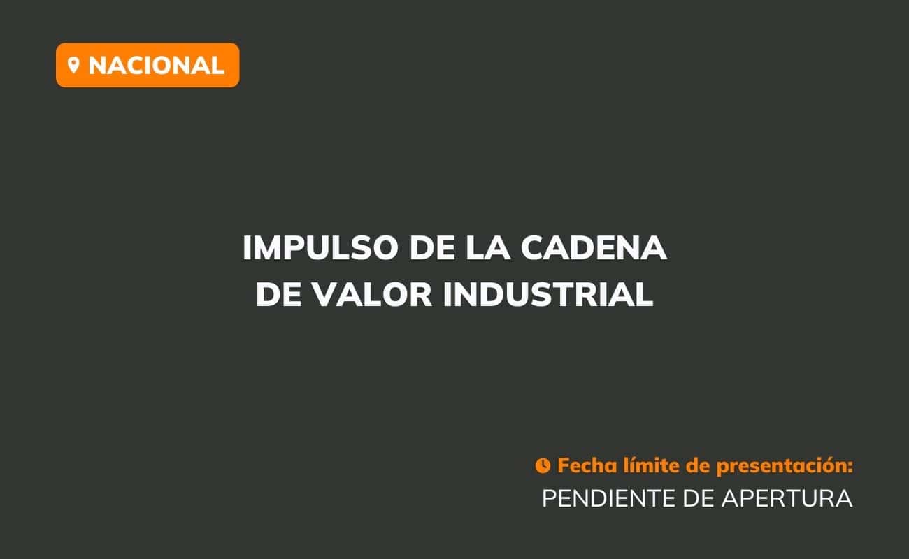Impulso de la cadena de valor industrial