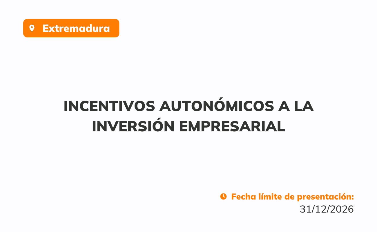 Incentivos autonómicos a la inversión empresarial