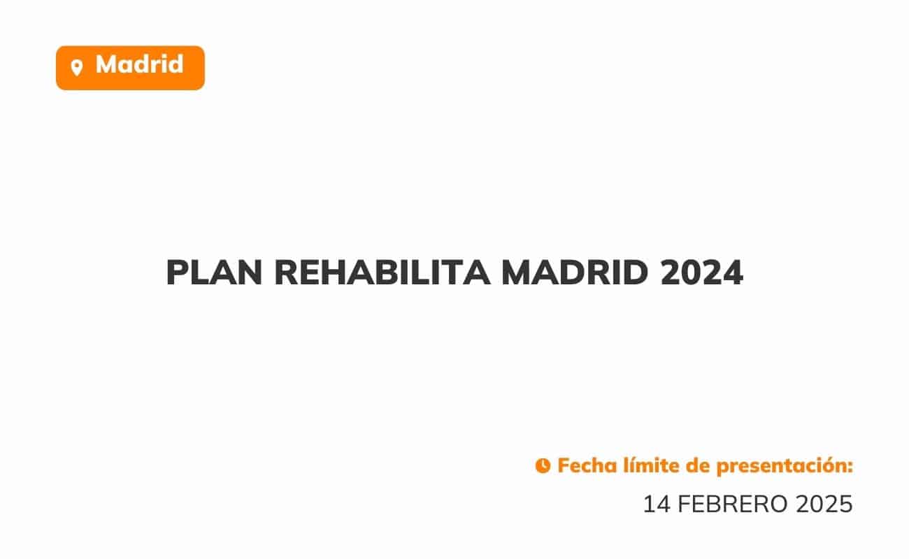 Plan Rehabilita Madrid 2024