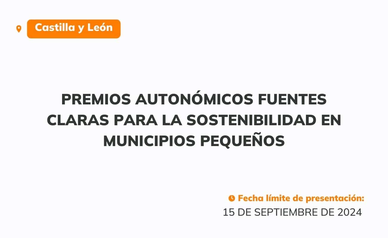 Premios-autonómicos-Fuentes-Claras-sostenibilidad-municipios-pequeños-Castilla-León