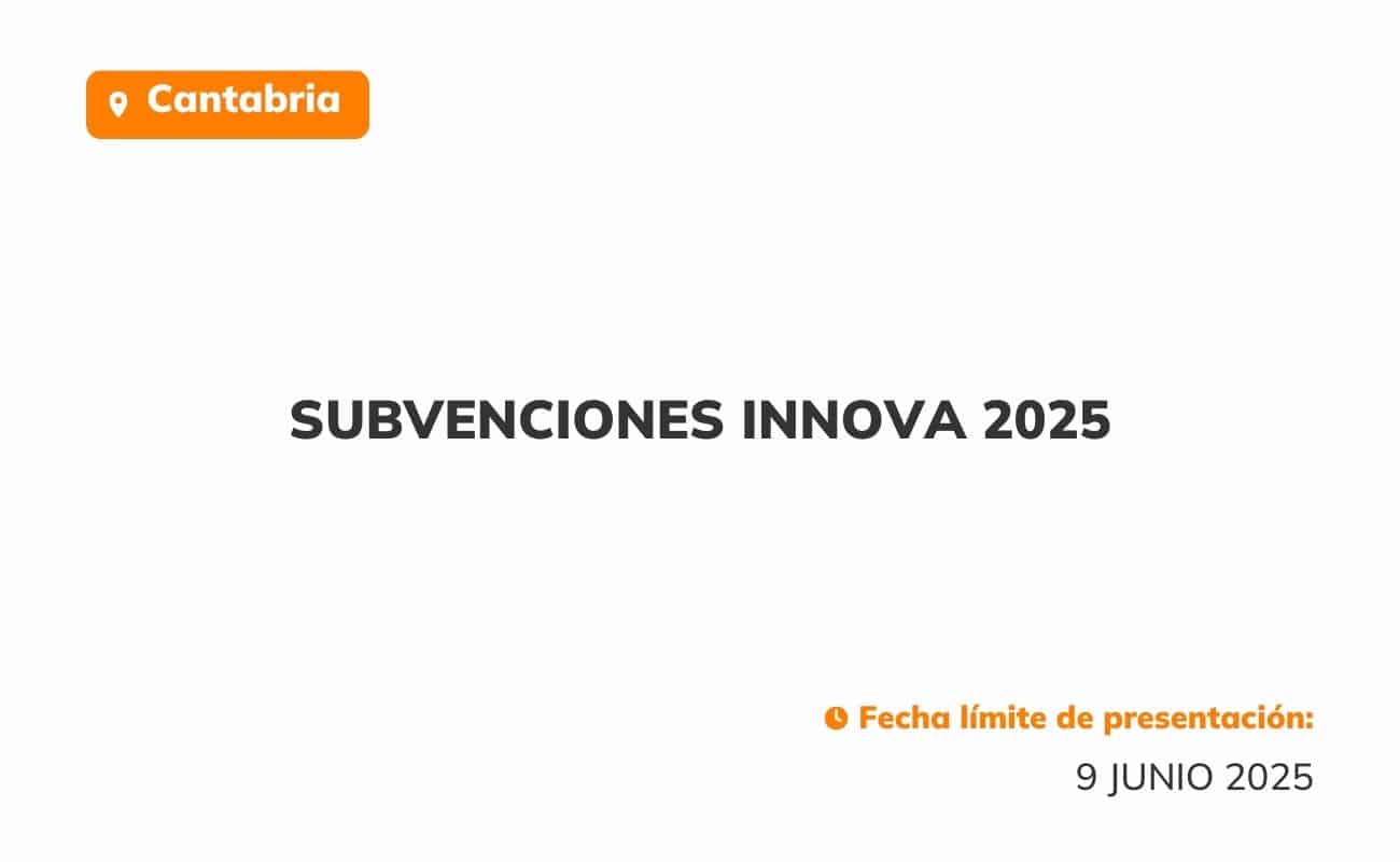 Subvenciones INNOVA 2025