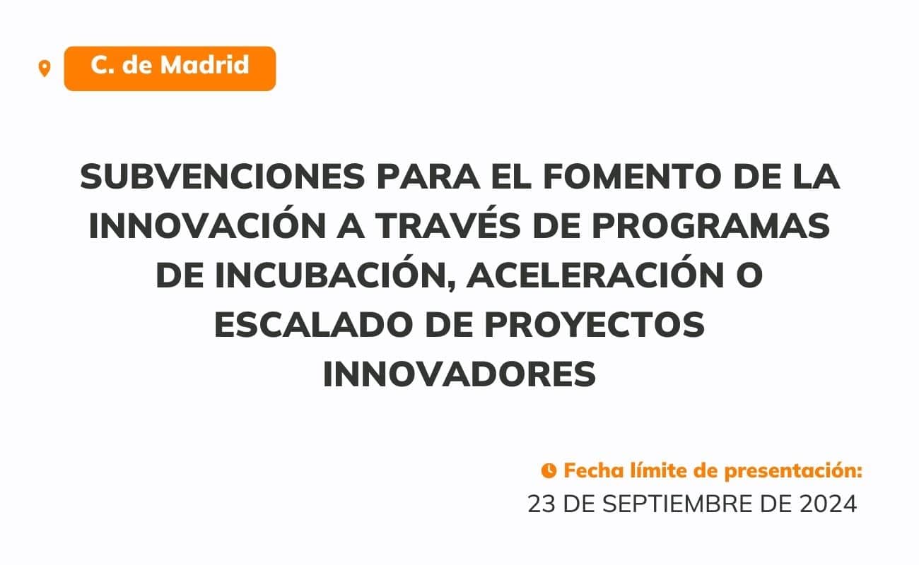 programas-incubación-aceleración-escalado-proyectos