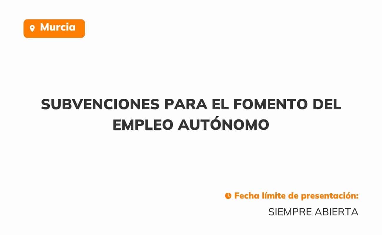 Subvenciones para el fomento del empleo autónomo