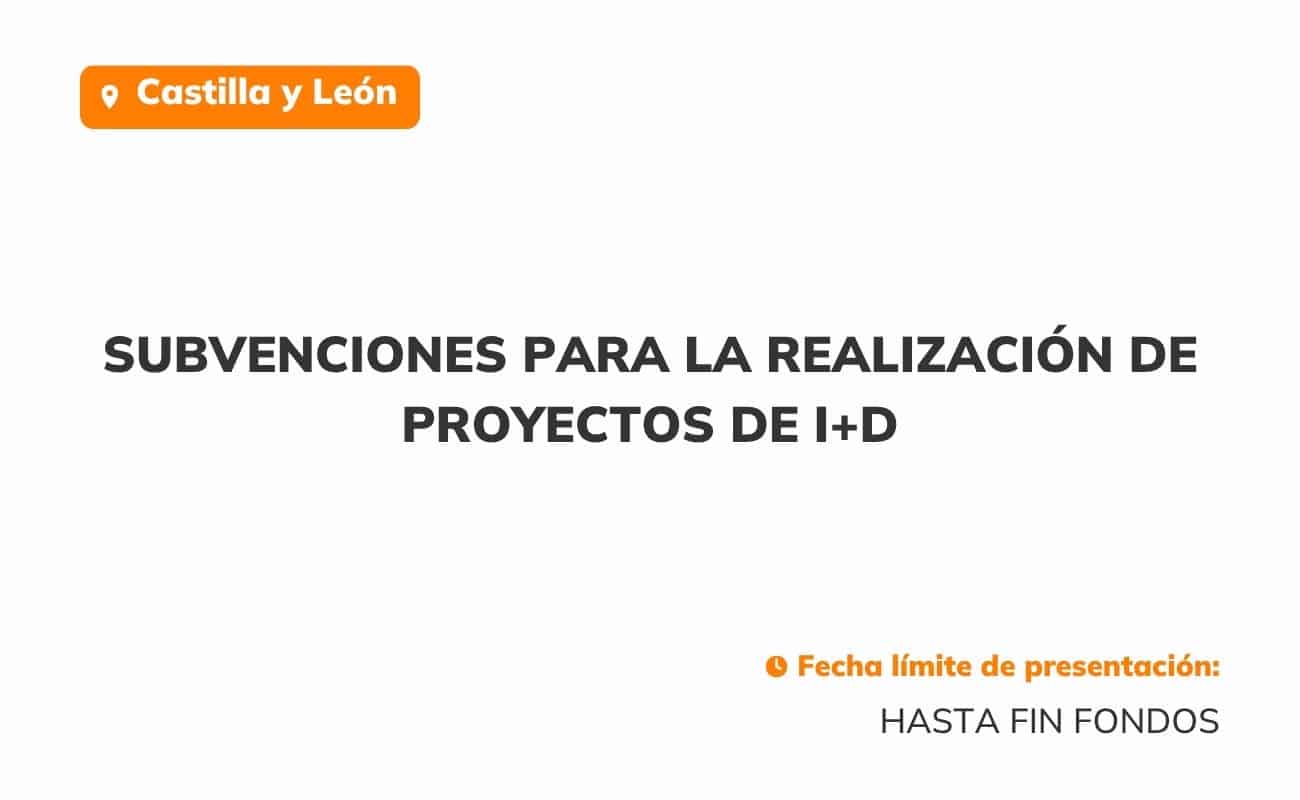 Subvenciones para la realización de proyectos de I+D