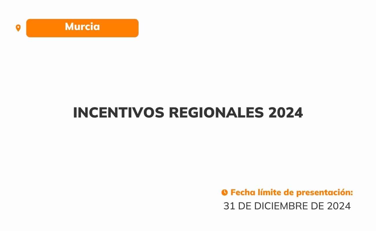 incentivos-regionales-Murcia